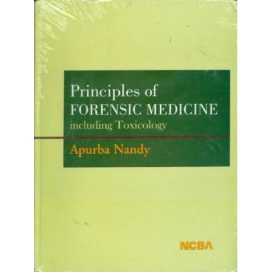 Principles of Forensic Medicine by Nandy Apurba