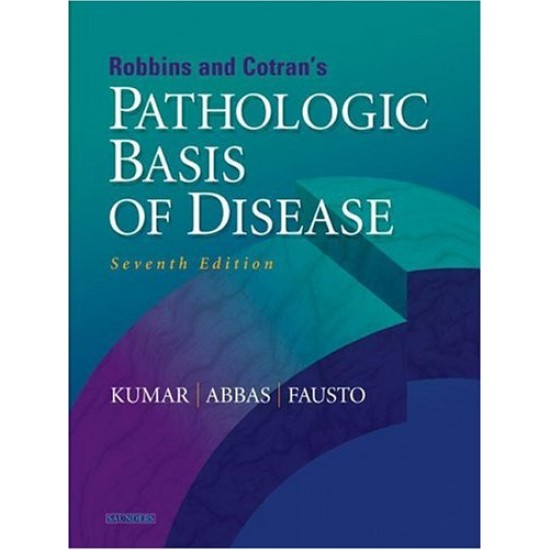 Pathologic Basis of Disease by Robbins and cotran