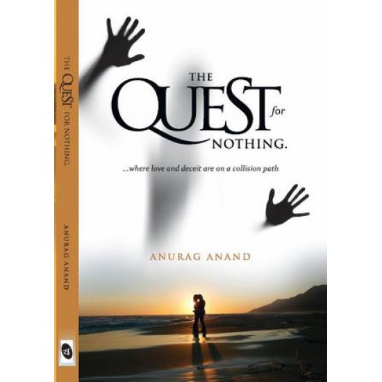 The Quest for Nothing by Anurag Anand 