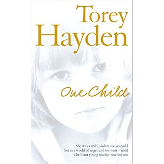 One Child by Torey Hayden