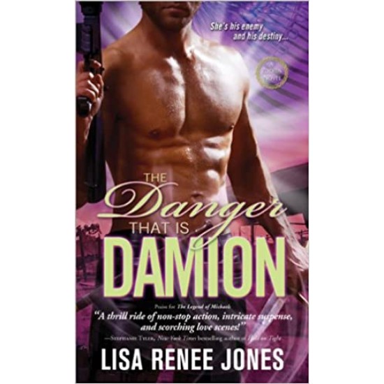 The Danger That Is Damion by Lisa Renee Jones