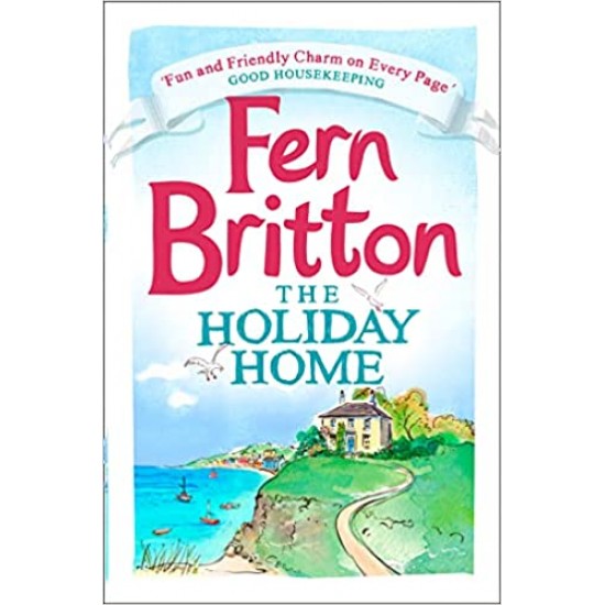 The Holiday Home by Fern Britton