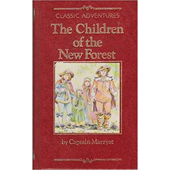 The Children of the New Forest by captain-marryat 