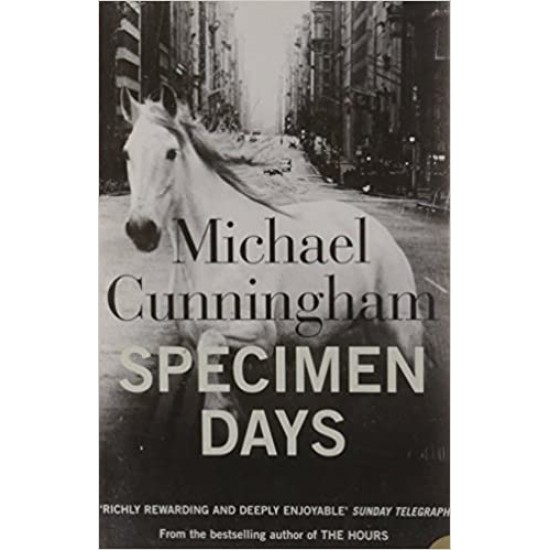 Specimen Days by Michael Cunningham