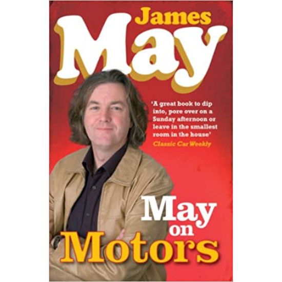 May on Motors by James May 