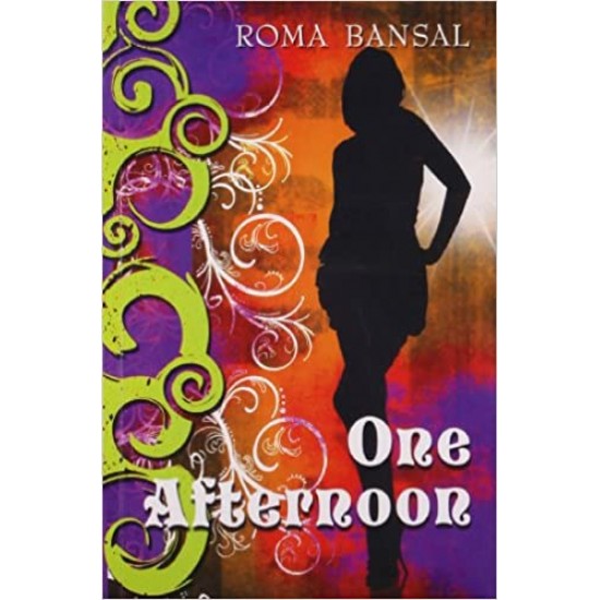 One Afternoon by Roma Bansal