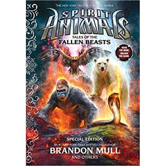 Spirit Animals Tales of the Fallen Beasts by Brandon Mull