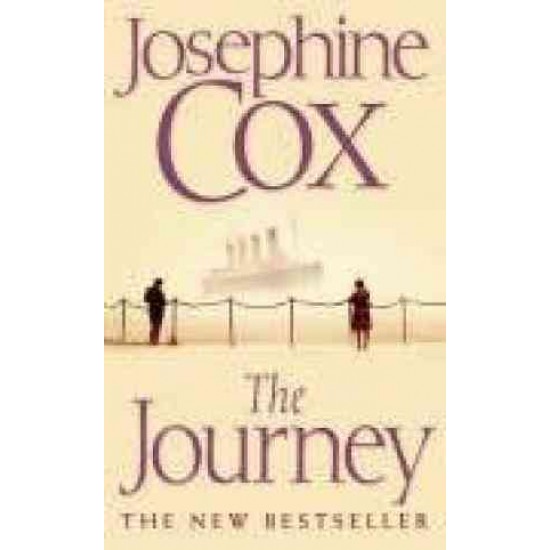 THE JOURNEY by JOSEPHINE COX