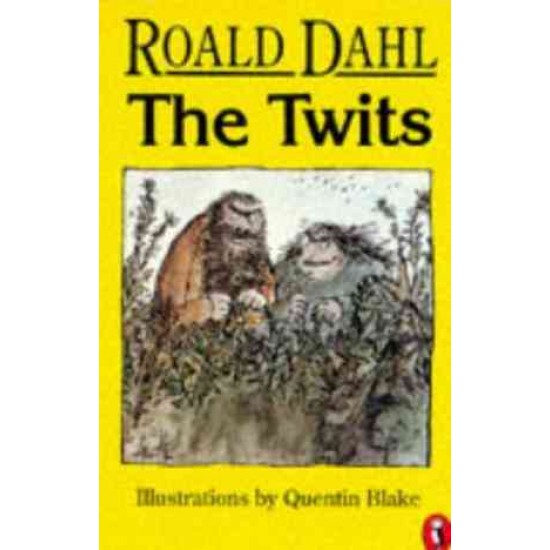 The Twits by Roald Dahl