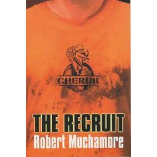 The Recruit by Robert Muchamore 