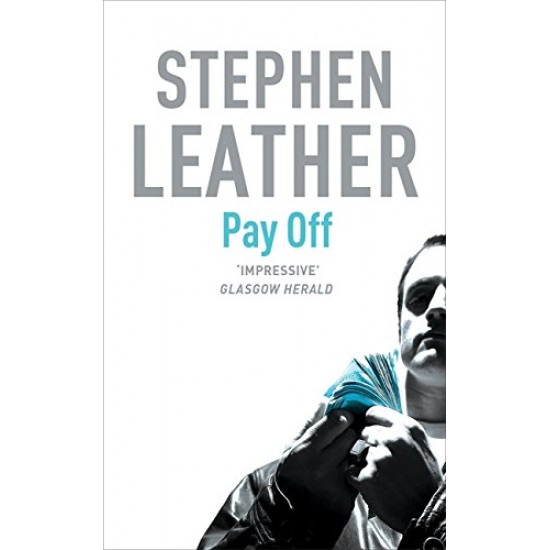 PAY OFF by Stephen Leather 