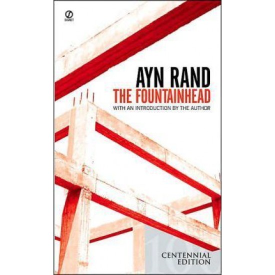 The Fountainhead by Ayn Rand