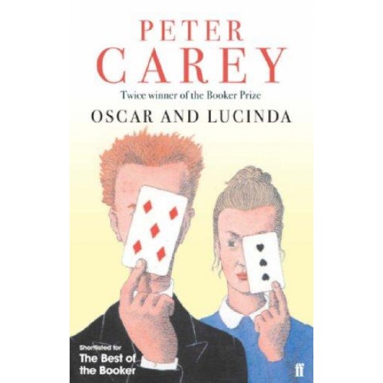 Faber And Faber by Oscar And Lucinda Peter Carey