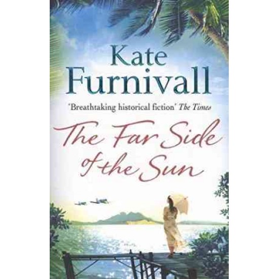 FAR SIDE OF THE SUN by KATE FURNIVALL