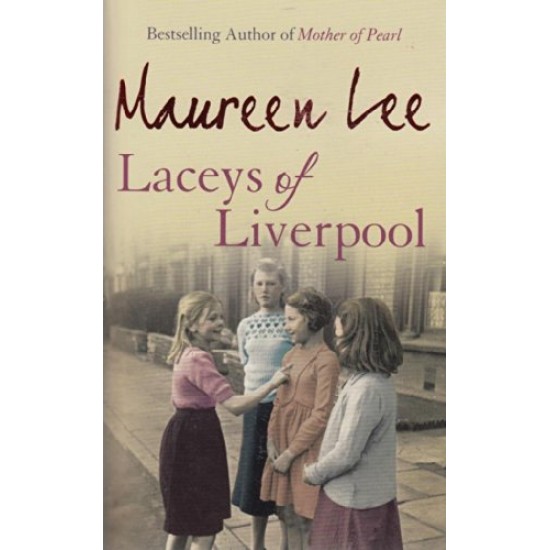 Laceys of Liverpool by Lee Maureen