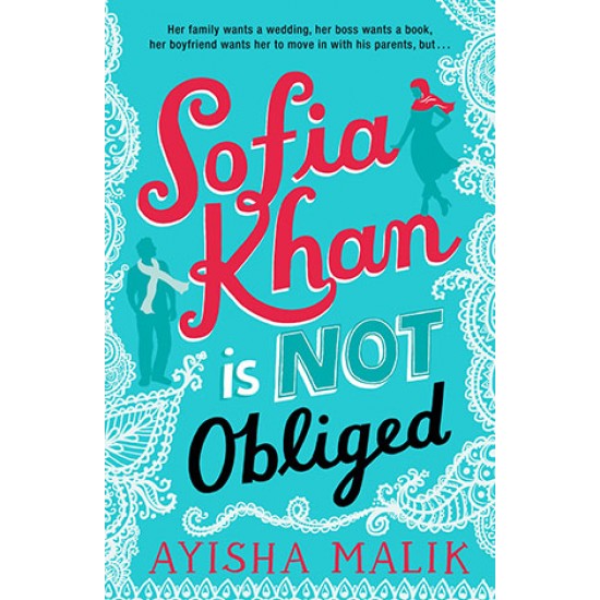 Sofia Khan is Not Obliged by ayisha malik