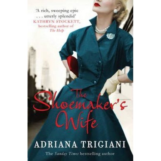 Shoemaker's Wife by  Trigiani Adriana