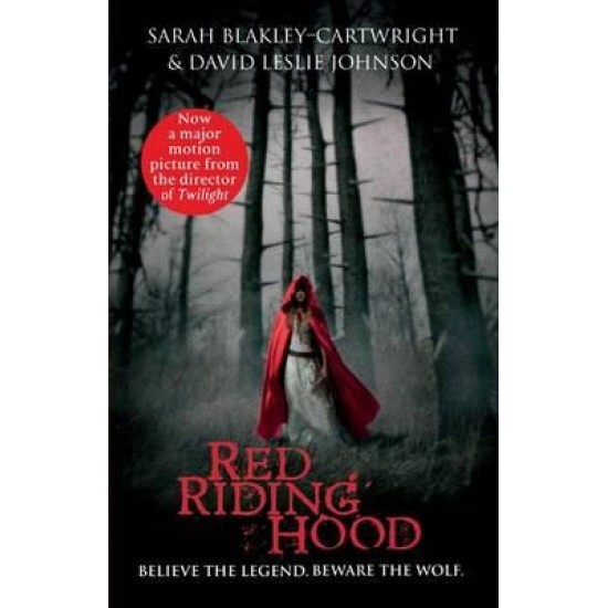 Red Riding Hood by Sarah Blakley