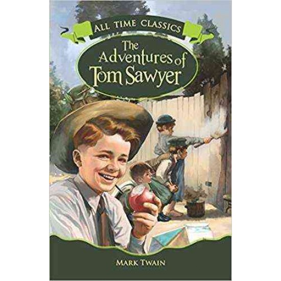 The Adventures of Tom Sawyer by Mark Twain