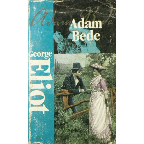 George Eliot by Adam Bede 