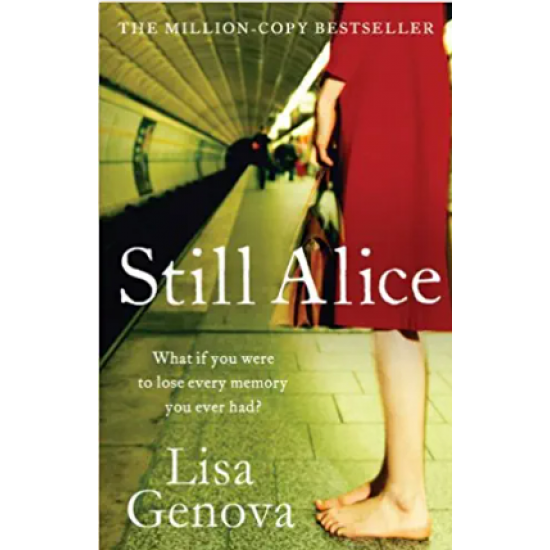 Still Alice by Lisa Genova 