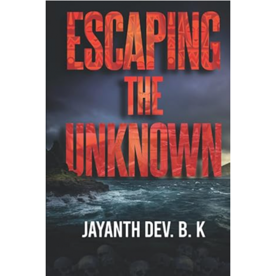 Escaping The Unknown by Jayanth Dev