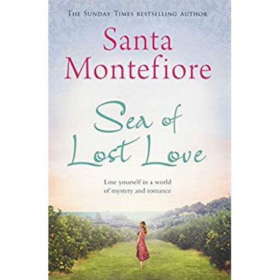 Sea of Lost Love by Santa Montefiore