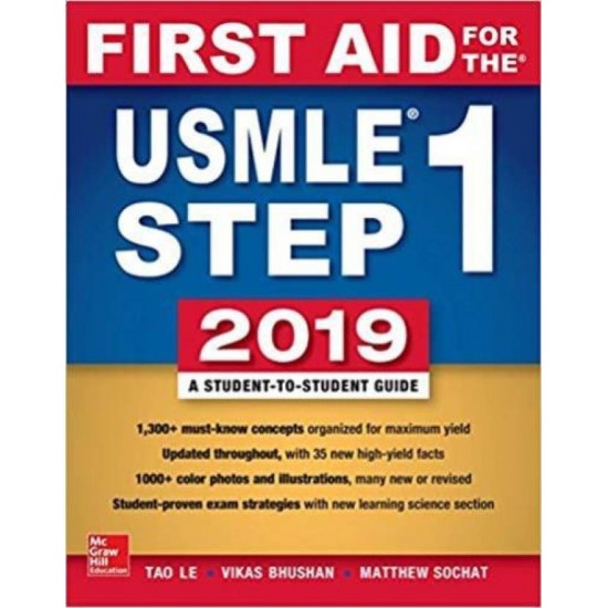 First Aid for the USMLE Step 1 2019, Twenty-ninth edition by Vikas Bhushan