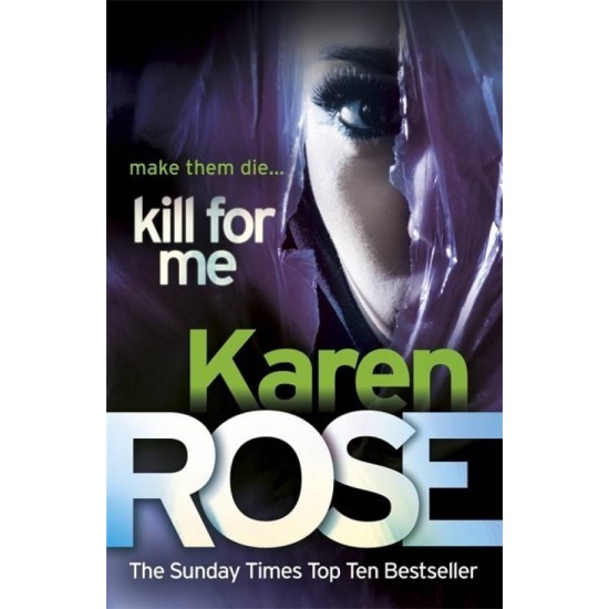 Kill For Me (The Philadelphia/Atlanta Series Book 3)  by  Rose Karen