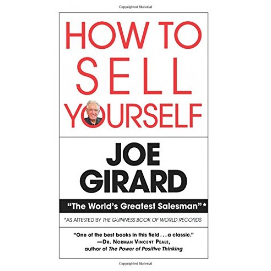 How to Sell Yourself by joe girard