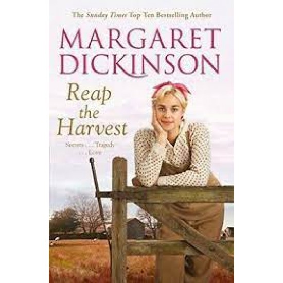 Reap The Harvest by Dickinson Margaret