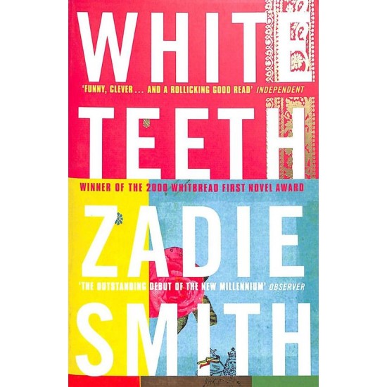 White Teeth by Zadie Smith