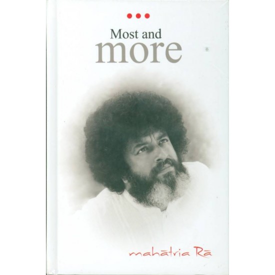 Most And More by Ra Mahatria