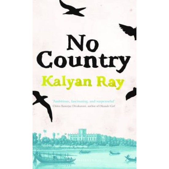 No Country by Kalyan Ray