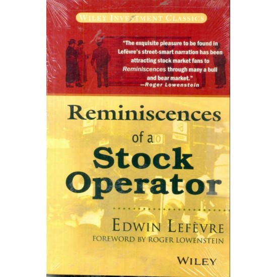 Reminiscences of A Stock Operator by  Lefevre Edwin