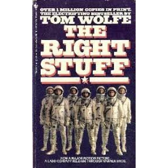 The Right Stuff by Tom Wolfe