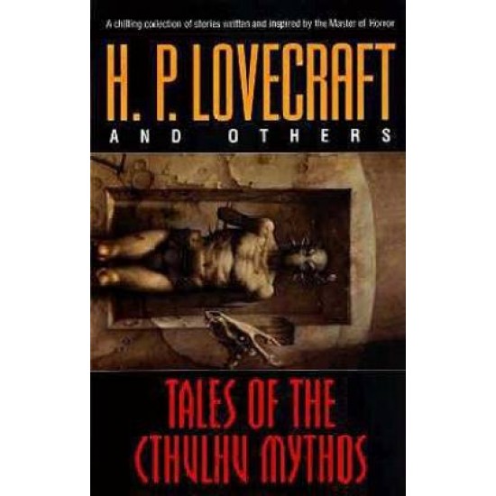 Tales of the Cthulhu Mythos by  Lovecraft H. P