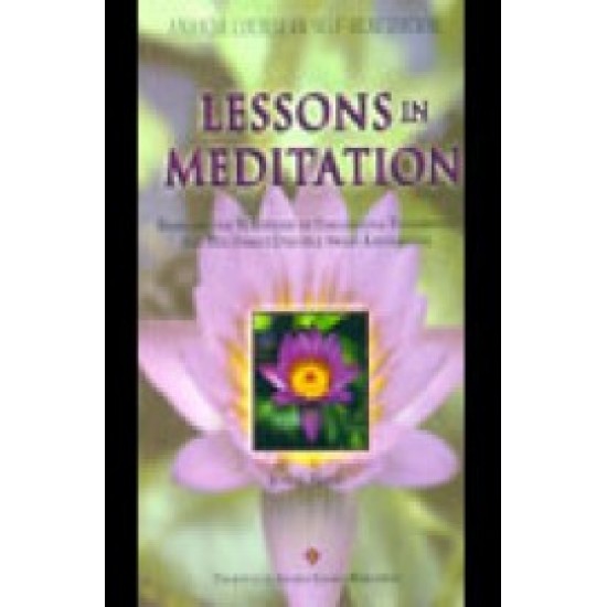 Lessons In Meditation by jyotish novak