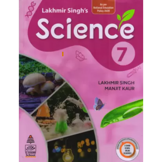 Lakhmir Singh Science 7 by Lakhmir Singh