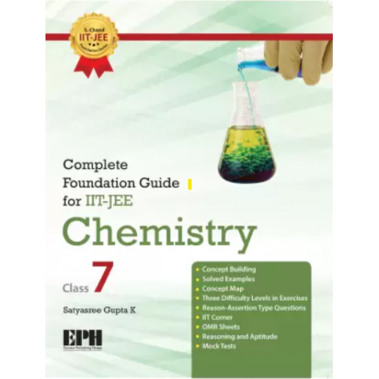 Complete Foundation Guide for IIT JEE Chemistry Class 7 Satyasree Gupta K