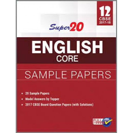 Super 20 English Core Sample Papers Class 12th CBSE  by  L. Joshi