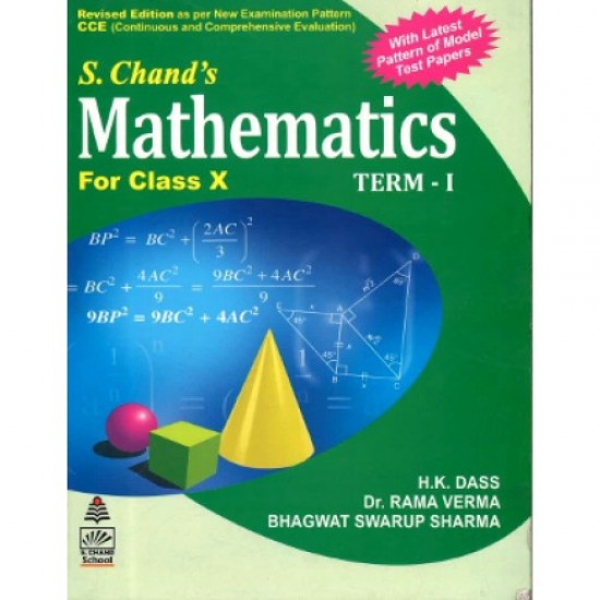 MATHEMATICS FOR CLASS 10 TERM-1 by HK Dass S Chand's 