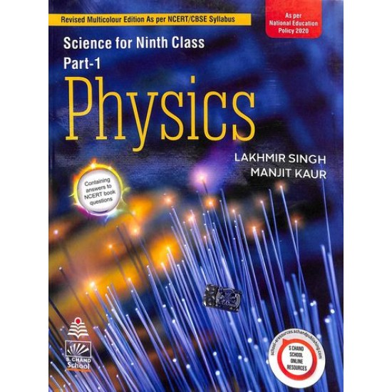 Physics Science For Class 9 2022 Part 1 Cbse by Lakhmir Singh, Manjit Kaur