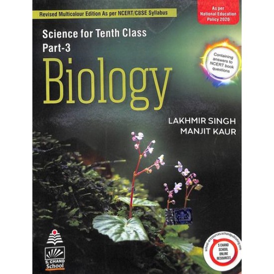 Biology Science Class 10 Part 3 Cbse 2021 by Manjit Kaur, Lakhmir Singh